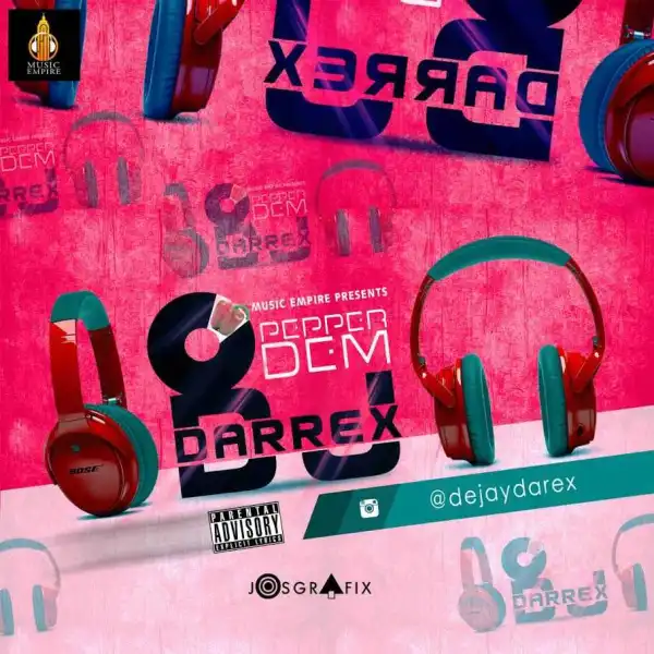 Dj Darrex - Pepper Dem Mix